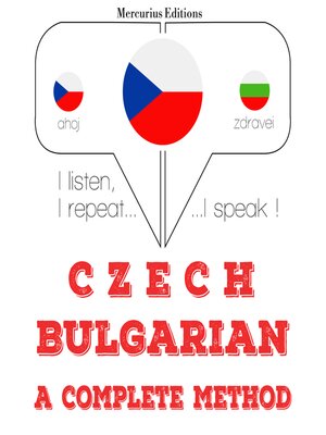 cover image of Česko—bulharština: kompletní metoda